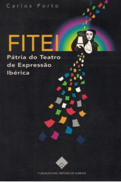 FITEI - Pátria do teatro de expressão ibérica
