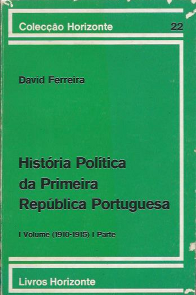 História Política da Primeira República Portuguesa